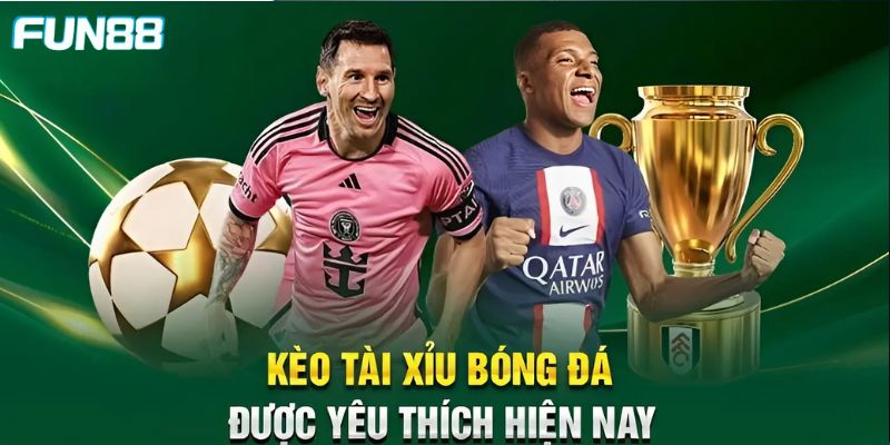 Kèo cược tài xỉu 2.25 phổ biến cho bet thủ