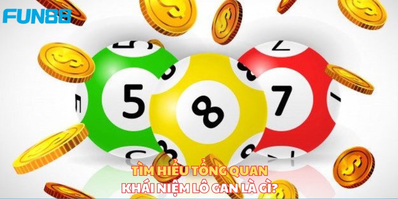 Lô gan là hình thức chơi phong phú như nào?