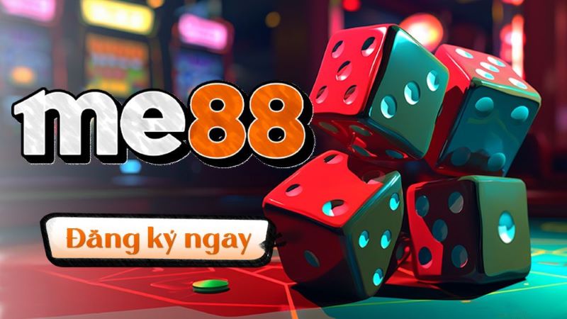 Me88 thuộc top 5 sân chơi tài xỉu tỷ lệ thắng cao